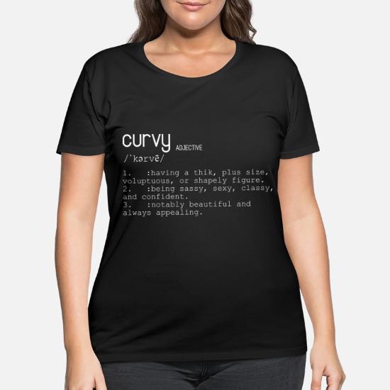 Funny Shirt, curvy meaning' Women's 